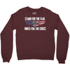 stand for the flag kneel for the cross Crewneck Sweatshirt
