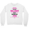 The Best Grammy Was Born In June Crewneck Sweatshirt
