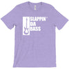 bass guitar funny music t shirt slappin da bass t shirt gifts for dad T-Shirt