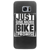 Just One More Bike I Promise Samsung Galaxy S7 Edge