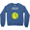 There is No Off-Season Crewneck Sweatshirt