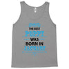 The Best Poppy Was Born In January Tank Top