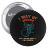 i may be wrong but i highly doubt it i'm a scorpio Pin-back button