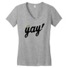 Yay! Women's V-Neck T-Shirt