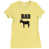 bad Ladies Fitted T-Shirt
