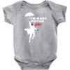 I'm Mary Poppins Y'all Infant Clothing