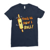 this İs how i roll Ladies Fitted T-Shirt