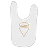 Hate Baby Bibs