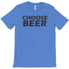 choose beer T-Shirt