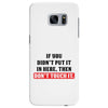If You Didn't Put it in Here Then Don't Touch it Samsung Galaxy S7 Edge
