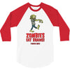 zombies eat brains 3/4 Sleeve Shirt