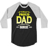 proud dad nurse 3/4 Sleeve Shirt