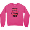 Some People Have To Wait A Life Time Too Meet Their Favorite Football Crewneck Sweatshirt