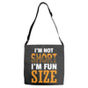 I Am Not Short I Am Fun Size Adjustable Strap Totes