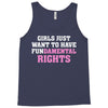 girls just want to have fundamental rights Tank Top