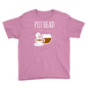 pot head Youth Tee