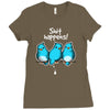 shit happens Ladies Fitted T-Shirt