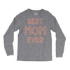 best mom ever Long Sleeve Shirts