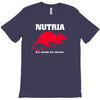 nutria its whats for dinner T-Shirt