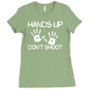 hands up don't shoot Ladies Fitted T-Shirt