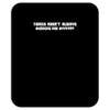 things aren't always black and white computer geek Mousepad