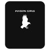 poison girls Mousepad