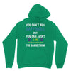 you can't buy happiness, but you can adopt a cat and that's pretty muc Unisex Hoodie