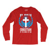By Birth Christian By the Grace of God Long Sleeve Shirts