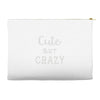 cute but crazy Accessory Pouches
