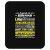 Legends Are Born In May Mousepad