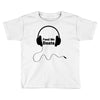 feed me beats Toddler T-shirt