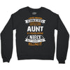 Super Cool Aunt Of A Freaking Awesome Niece Crewneck Sweatshirt