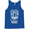 Life After Death Mess With My Baby Tank Top