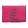 you can't brunch with us girls Accessory Pouches