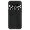 running sucks   humor exercise running gym marathon runner workout tee Samsung Galaxy S8 Case