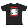 god can Toddler T-shirt