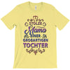 stolze mama einer grossartigen tochter hoodie T-Shirt