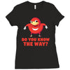 do you know the way Ladies Fitted T-Shirt