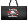 Happy Birthday Canada 150 Years Of Awesomeness Weekender Totes