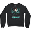 go rogue Crewneck Sweatshirt