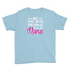 my favorite people call me nana cute Youth Tee