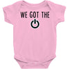 we got the power 4 Baby Bodysuit