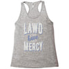 lawd have mercy Racerback Tank