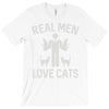 real men love cats (2) T-Shirt