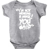im not wearing a mask you Baby Onesie