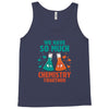 We Have So Much Chemistry Together Tank Top