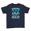 Hiking ıs Like Sex Youth Tee