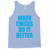 biker chicks do it better Tank Top