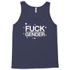 fuck gender Tank Top