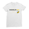 Mommy to Bee Baby Boy Ladies Fitted T-Shirt